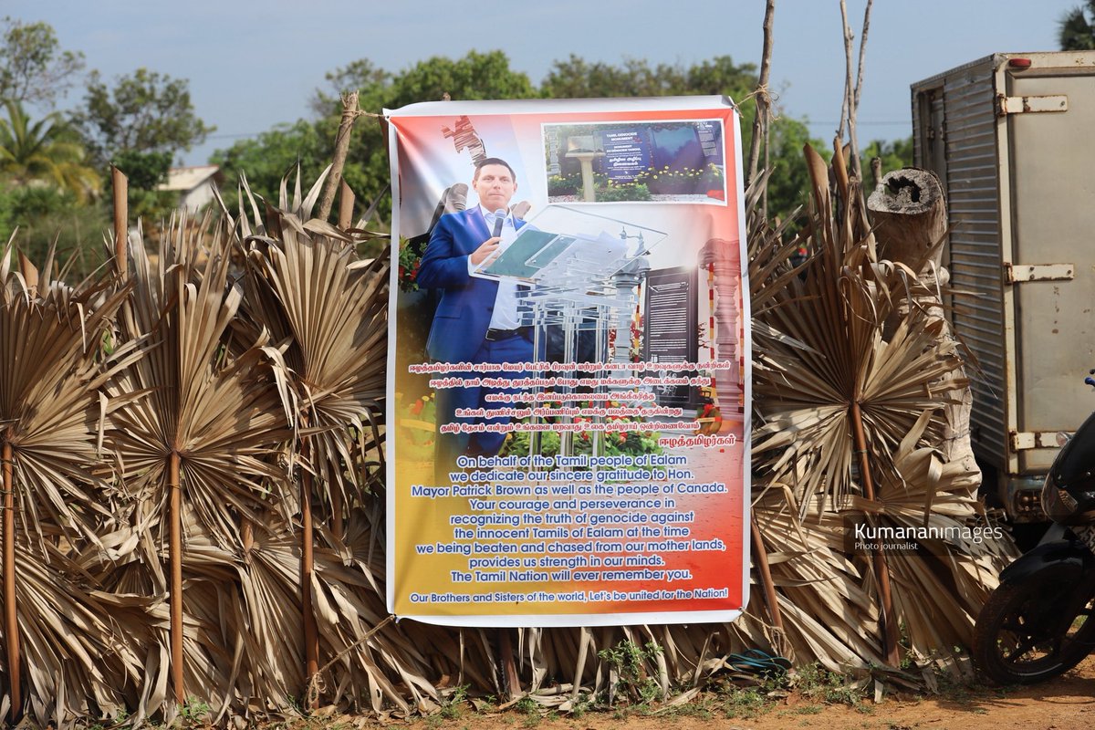 A banner was displayed in #Mullivaikkal thanking Brampton Mayor Patrick Brown for establishing the Tamil Genocide Monument in Brampton, Canada.