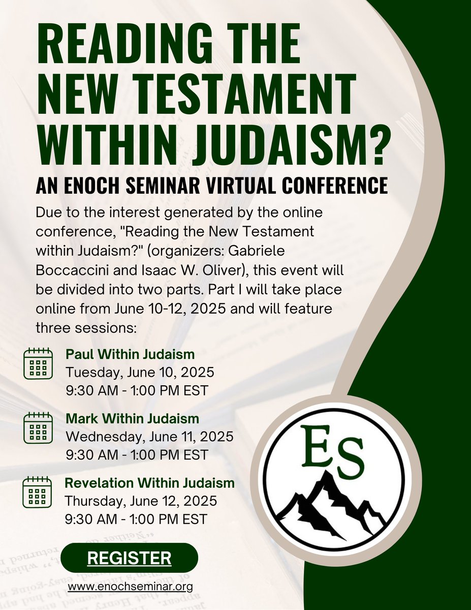 A schedule and list of preliminary participants for Part I (June 10-12) of the online Enoch Seminar conference on "Reading the New Testamanet within Judaism?" is now available:
enochseminar.org/reading-the-ne…