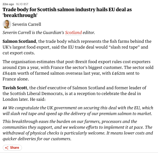 Salmon Scotland: "We congratulate the UK gov't on securing this deal with the EU, which will slash red tape and speed up the delivery of our premium salmon to market." ~AA #NotAllFish 

Source: theguardian.com/world/live/202…