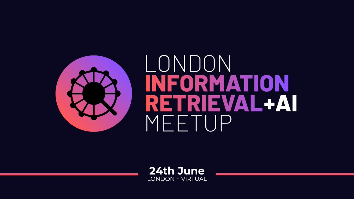 Sease (@seaseltd) on Twitter photo ๐ Join us on June 24th for the next London Information Retrieval & #AI Meetup!
๐ London (you can join virtually)
 ๐ June 24th, starting from 06:15 PM (GMT+1)
 ๐๏ธ Free to attend
Come and connect with a vibrant community!
๐meetup.com/london-informaโฆ ๐ Join us on June 24th for the next London Information Retrieval & #AI Meetup!
๐ London (you can join virtually)
 ๐ June 24th, starting from 06:15 PM (GMT+1)
 ๐๏ธ Free to attend
Come and connect with a vibrant community!
๐meetup.com/london-informaโฆ
