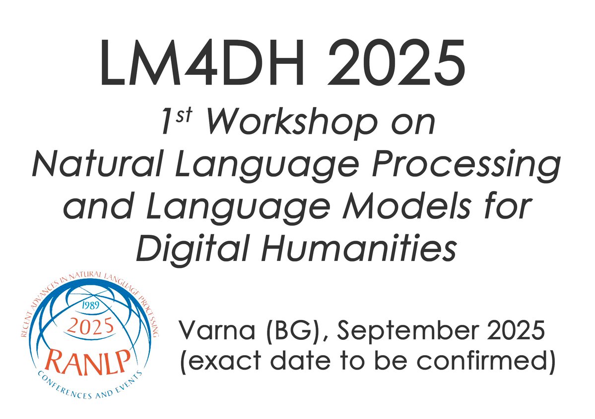Call for Papers for RANLP 2025 Workshop 'LM4DH 2025'
lnkd.in/g7bSz4Ct
Submission Deadline: 06/07/2025