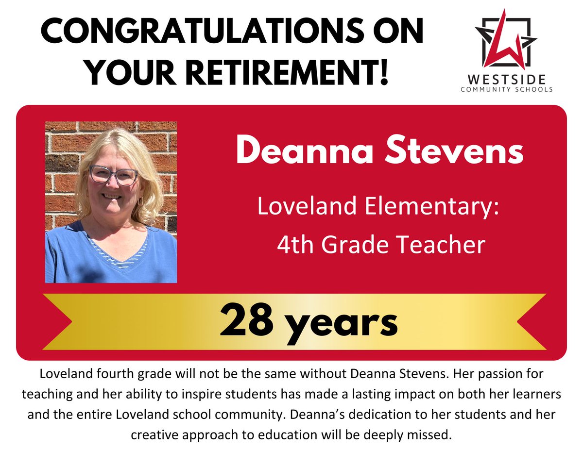 We would like to take a moment to thank the retirees who have helped Westside Community Schools maintain our reputation for innovation, community and dedication to excellence. 
We hope the next chapter of your life is filled with joy and happiness. 

#WorkAtWestside