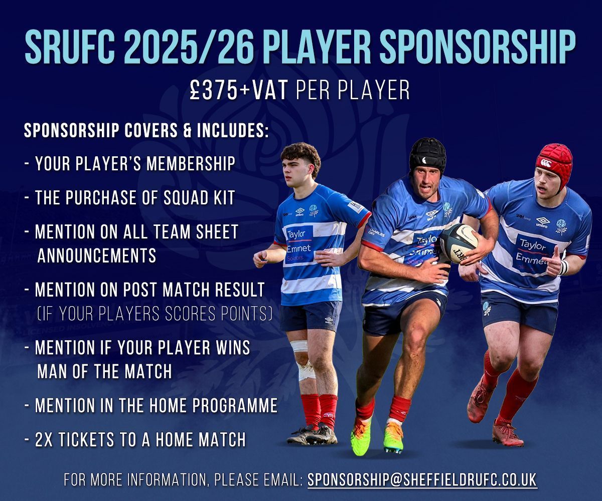 Sheffield RUFC (@sheffieldrufc) on Twitter photo 2025/26 Player Sponsorship Now Available
We’re inviting businesses & supporters to sponsor a player for the 2025/26 season! Player sponsorship packages start at £375+ VAT
📩 Please email us: sponsorship@sheffieldrufc.co.uk
#rugby #sponsorship #partnership #sheffield #yorkshire 2025/26 Player Sponsorship Now Available
We’re inviting businesses & supporters to sponsor a player for the 2025/26 season! Player sponsorship packages start at £375+ VAT
📩 Please email us: sponsorship@sheffieldrufc.co.uk
#rugby #sponsorship #partnership #sheffield #yorkshire