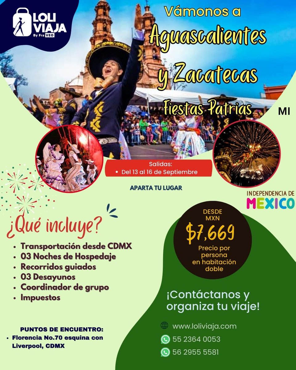 LoliViaja's tweet image. 🎉 ¡Celebra el #15deSeptiembre viajando!
1️⃣ Guadalajara desde $4,990 MXN
2️⃣ Zacatecas + Aguascalientes desde $7,669 MXN
🚌 Incluye transporte, hotel, recorridos y desayunos
📅 Del 13 al 16 de septiembre
📲 Reserva: 55 2364 0053
#FiestasPatrias #VivaMéxico #LoliViaja