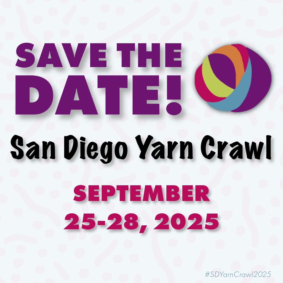 SDYarnCrawler's tweet photo. San Diego Yarn Crawl Returns in 2025 - https://t.co/QcrOfSWf8v https://t.co/E5YFQZF0qV