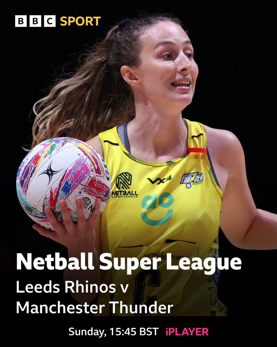 BBC Sport (@bbcsport) on Twitter photo Manchester Thunder travel to the First Direct Arena to face Leeds Rhinos on Sunday in the eleventh round of fixtures in the Netball Super League.
Watch the action live from 15:45 BST on <a href="/BBCiPlayer/">BBC iPlayer</a>, on the red button and via the BBC Sport website and app. Manchester Thunder travel to the First Direct Arena to face Leeds Rhinos on Sunday in the eleventh round of fixtures in the Netball Super League.
Watch the action live from 15:45 BST on <a href="/BBCiPlayer/">BBC iPlayer</a>, on the red button and via the BBC Sport website and app.