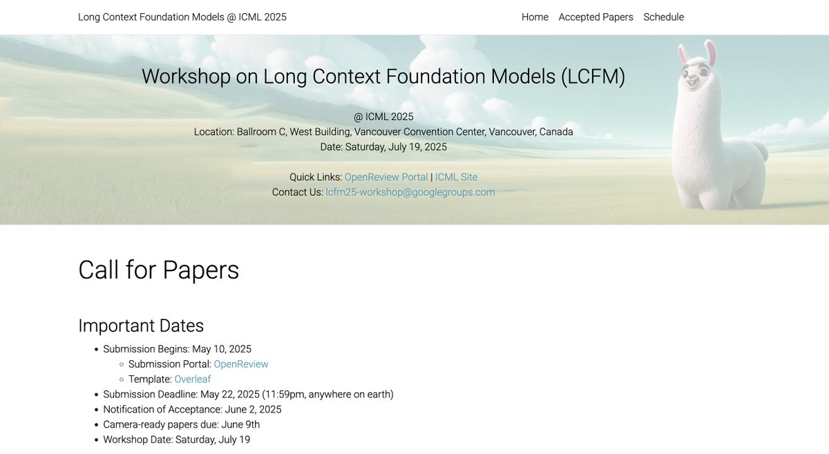 ZexueHe's tweet image. 🚀 News! Our 2nd Workshop on Long-Context Foundation Models (LCFM), to be held at ICML 2025 in Vancouver 🇨🇦!
If you're working on long-context models, consider submitting your work!
🗓️ DDL: May 22, 2025 (AOE)
🌐 Web: longcontextfm.github.io
🔗 OpenReview: bit.ly/lcfmworkshop
