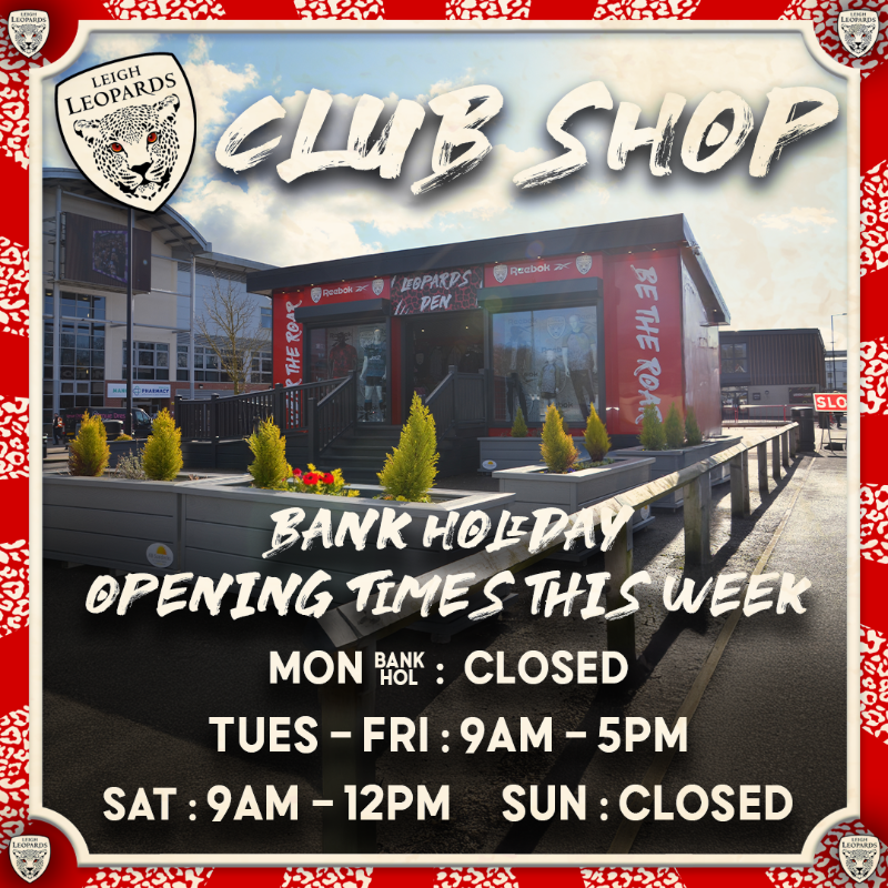 🐆𝗖𝗟𝗨𝗕 𝗦𝗛𝗢𝗣 𝗢𝗣𝗘𝗡𝗜𝗡𝗚 𝗧𝗜𝗠𝗘𝗦 - 𝗕𝗔𝗡𝗞 𝗛𝗢𝗟𝗜𝗗𝗔𝗬 ⏰
Mon (Bank Hol) - Closed
Tues - Fri - 9am-5pm
Sat - 9am-12pm
Sun - Closed