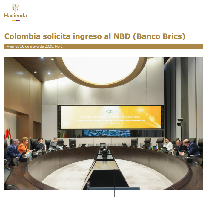 Colombia solicita ingreso al Nuevo Banco de Desarrollo, NBD, (Banco Brics)

minhacienda.gov.co/documents/d/po…