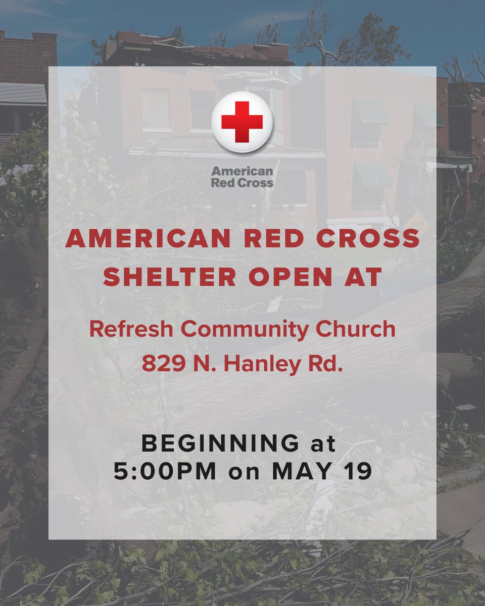 🚨 Shelter opens 5 PM TODAY! 🚨
American Red Cross ➡️ Refresh Community Church, 829 N Hanley Rd. (enter via north‑side basement lot).

Need safe shelter, food, or supplies after the storm? Come by. Please RT to spread the word!