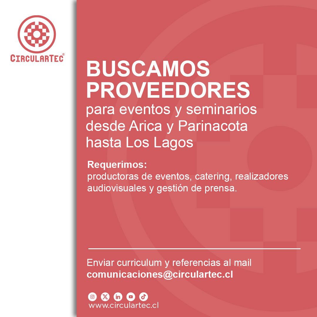 CircularTec (@circular_tec) on Twitter photo 📢 ¿Eres proveedor de servicios para eventos?
En CircularTec buscamos:
• Productoras
• Catering
• Audiovisuales
• Prensa
• Desde Arica a Los Lagos
🌱Súmate a eventos con impacto y propósito.
📩 comunicaciones@circulartec.cl
#EventosSustentables #Chile #economiacircular 📢 ¿Eres proveedor de servicios para eventos?
En CircularTec buscamos:
• Productoras
• Catering
• Audiovisuales
• Prensa
• Desde Arica a Los Lagos
🌱Súmate a eventos con impacto y propósito.
📩 comunicaciones@circulartec.cl
#EventosSustentables #Chile #economiacircular