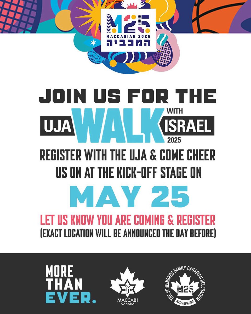 Join Maccabi Canada at the UJA Walk with Israel on May 25 and help us kick things off with spirit, strength, and community! We’ll be at the kick-off stage, come cheer us on.

📍 Exact location to be announced the day before.

👉 Register at docs.google.com/forms/d/e/1FAI…
