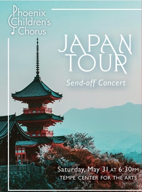 Phoenix Sister Cities invites you to the send-off concert for the Phoenix Children's Chorus Japan Tour, including a performance in sister city Himeji.  Preview the program on May 31 at 6:30 pm at the Tempe Center for the Arts.  Tickets at phoenixchildrenschorus.org/performances
