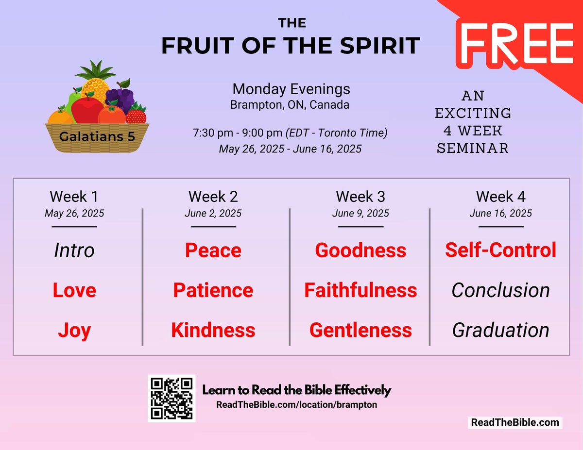 BramptonChurch's tweet photo. 'The Fruit of the Spirit'
Bible Seminar. #Free 
In-Person Classes + ZOOM
#Bible #Brampton 
https://t.co/qu09sbppHE
#FruitOfTheSpirit #BibleSeminar 
#Love #Joy #Peace #Patience #Kindness #Goodness #Faithfulness #Gentleness #SelfControl https://t.co/FPQScYhDjL