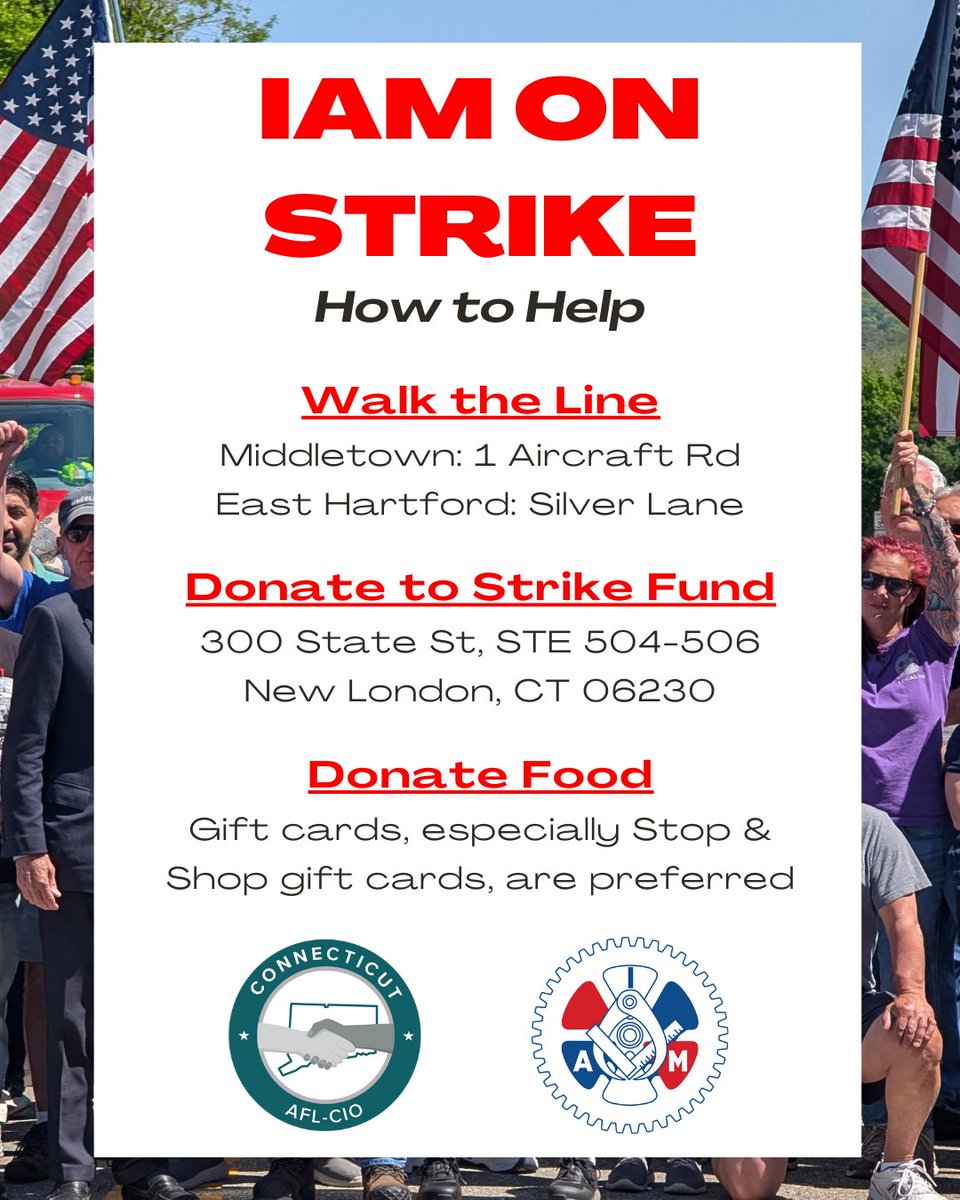 IAM Union members have now entered their 3rd week on strike at Pratt &amp; Whitney. Their fight for job security, fair wages, and a secure retirement continues, but they need our help!

Walk the line, donate to the strike fund, and donate food! #solidarity
