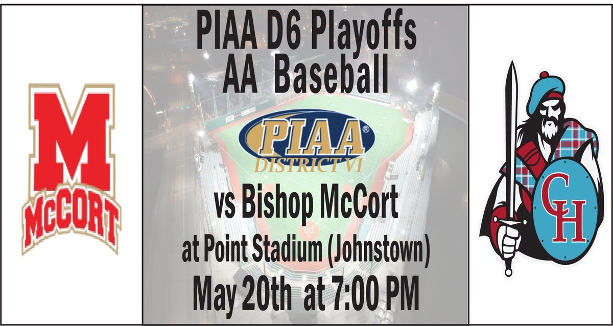 PIAA District 6 
AA Baseball Playoffs
Cambria Heights vs Bishop McCort 
at The Point Stadium (Johnstown) 
May 20th at 7:00 PM

Address
100 Johns Street, 
Johnstown, PA 15901