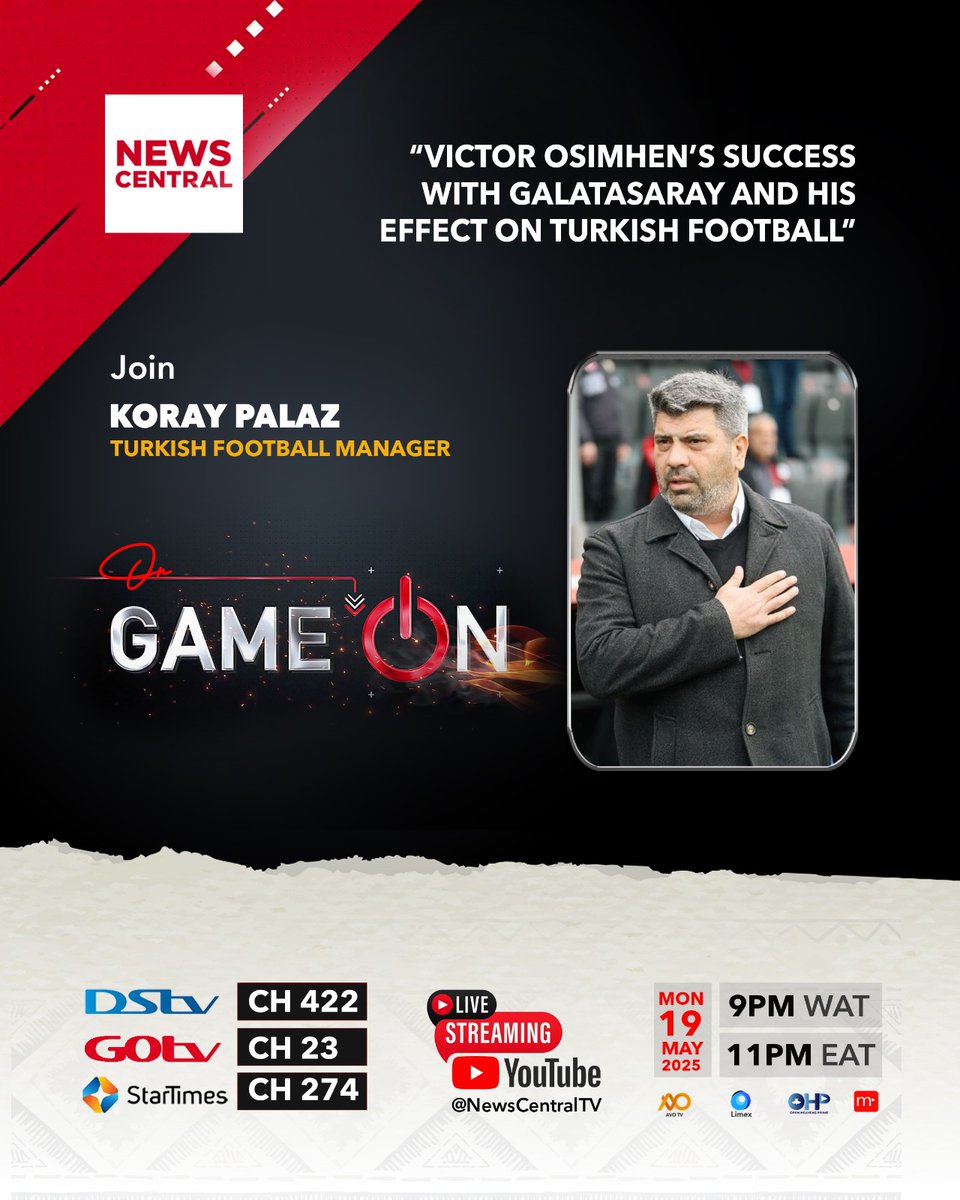 News Central TV (@newscentraltv) on Twitter photo Tonight on GAME ON, we celebrate Favour Ofili’s 150m world record and Victor Osimhen’s achievements with Galatasaray, with insights from <a href="/deji_oges/">Deji Ogeyingbo</a> and <a href="/kpalazofficial/">Koray Palaz</a>.
Showing 👇🏽
🕘 9 PM WAT
📺 DStv 422 | GOTV 23 | StarTimes CH 274 |
YouTube: youtube.com/c/NewsCentralT… Tonight on GAME ON, we celebrate Favour Ofili’s 150m world record and Victor Osimhen’s achievements with Galatasaray, with insights from <a href="/deji_oges/">Deji Ogeyingbo</a> and <a href="/kpalazofficial/">Koray Palaz</a>.
Showing 👇🏽
🕘 9 PM WAT
📺 DStv 422 | GOTV 23 | StarTimes CH 274 |
YouTube: youtube.com/c/NewsCentralT…