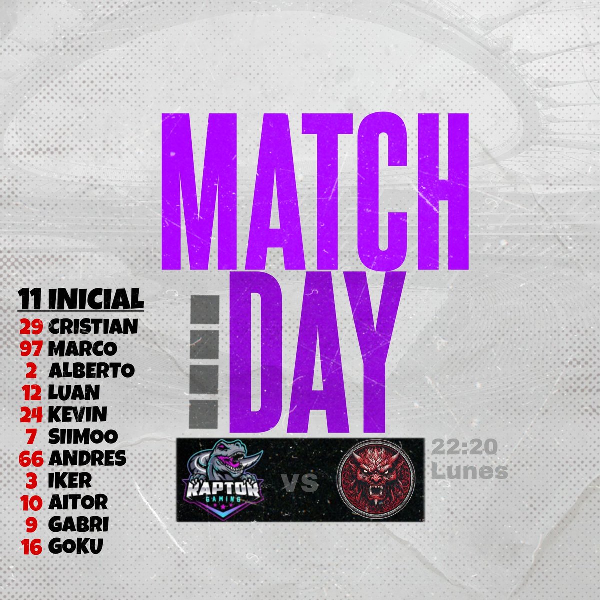 RaptorGaming (@raptorgamingcp) on Twitter photo Match Day🏆
VPCL CHAMPIONSHIP
🆚 <a href="/doomreaperstv/">𝔇𝔬𝔬𝔪 𝔯𝔢𝔞𝔭𝔢𝔯𝔰 𝔢𝔖𝔭𝔬𝔯𝔱𝔰</a>
Horario:22:20⏰
Stream: Siimoo5 💻
Los Raptors están de vuelta, volvemos a las competiciones con un partidazo, asalto a un nuevo líder🦖💜🩶.
#GoRaptors #FuerzaYgarra Match Day🏆
VPCL CHAMPIONSHIP
🆚 <a href="/doomreaperstv/">𝔇𝔬𝔬𝔪 𝔯𝔢𝔞𝔭𝔢𝔯𝔰 𝔢𝔖𝔭𝔬𝔯𝔱𝔰</a>
Horario:22:20⏰
Stream: Siimoo5 💻
Los Raptors están de vuelta, volvemos a las competiciones con un partidazo, asalto a un nuevo líder🦖💜🩶.
#GoRaptors #FuerzaYgarra
