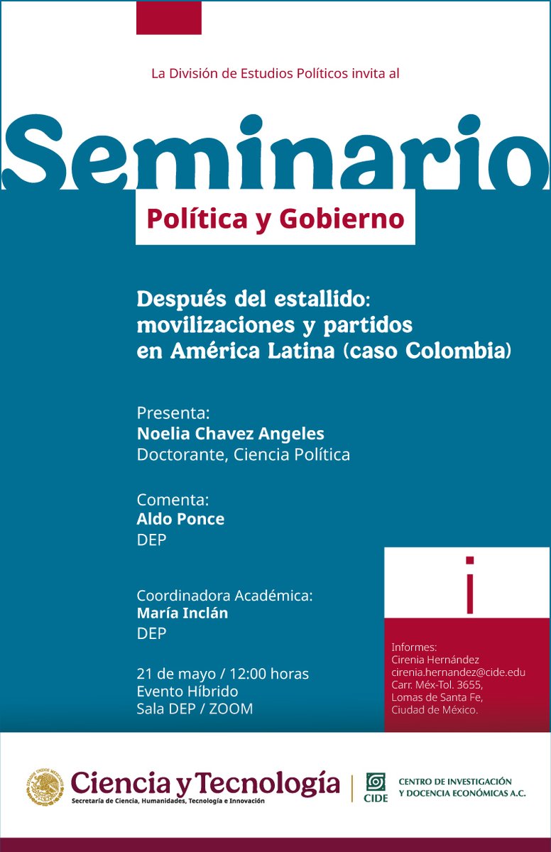 CIDE_MX's tweet photo. #AgendaCIDE | La @depCIDE te invita al seminario "Después del estallido: movilizaciones y partidos en América Latina (caso Colombia).

🗓️ 21 de mayo de 2025 | 12:00 horas
📍 Sala DEP, #CIDE Santa Fe
ℹ️ Registro Zoom: cirenia.hernandez@cide.edu https://t.co/D1vSQfhblU