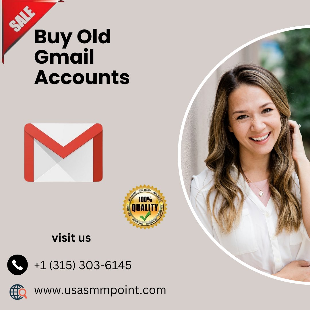 Get low price buy Old Gmail Accounts 

#buyoldgmailaccounts #gmail #google #email #instagram #emailmarketing #youtube #facebook #business #marketing #yahoo #bulkemailmarketing #bulkemails

Web link: usasmmpoint.com/product/buy-ol…