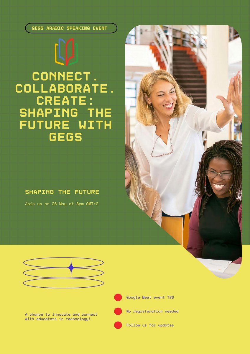 GEG Sudan (@gegsudan) on Twitter photo ندعوكم لحضور فعالية استثنائية تجمع قادة ومعلمي Google Educator Groups (GEGs) من مختلف الدول الناطقة بالعربية:
“تواصل. تعاون. ابتكر: تشكيل المستقبل مع مجتمعات Google للمعلمين"
🔗🤝🎨
📅 التاريخ:26/05
🕒 التوقيت: 8pm GMT+2
📍 المنصة: - Google Meet
<a href="/GlobalGEG/">Global GEG</a> ندعوكم لحضور فعالية استثنائية تجمع قادة ومعلمي Google Educator Groups (GEGs) من مختلف الدول الناطقة بالعربية:
“تواصل. تعاون. ابتكر: تشكيل المستقبل مع مجتمعات Google للمعلمين"
🔗🤝🎨
📅 التاريخ:26/05
🕒 التوقيت: 8pm GMT+2
📍 المنصة: - Google Meet
<a href="/GlobalGEG/">Global GEG</a>