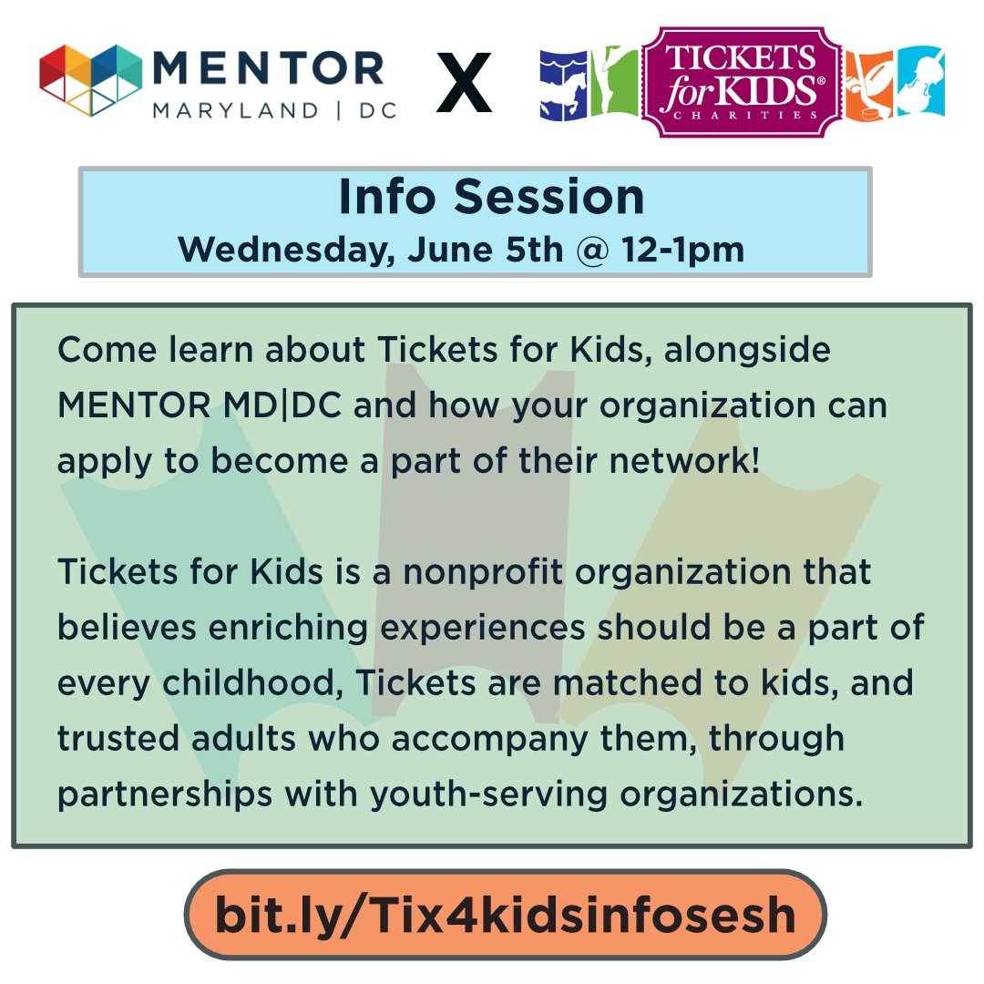 Join MENTOR MD|DC and @ticketsforkids on June 5th at 12 pm, to learn more about the wonderful opportunities Tickets for Kids can offer your organization! 

Register Here: bit.ly/Tix4kidsinfose…