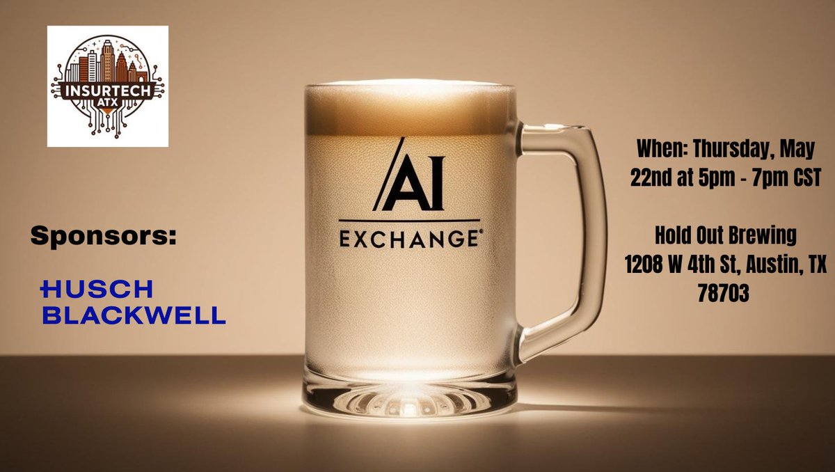 insurtechatx (@insurtechatx) on Twitter photo ⌛️ Only 4 days till the next HH on Thu., May 22nd at
<a href="/HoldOutBrewing/">Hold Out Brewing</a>, 5pm to 7pm, for a special InsurTech AI Exchange HH to learn how #ATX companies are utilizing AI in the #Insurtech space! 🍻🚀
🎟️ are $5 (one complimentary 🍺 on our tab)
🔗 eventbrite.com/e/insurtech-at… ⌛️ Only 4 days till the next HH on Thu., May 22nd at
<a href="/HoldOutBrewing/">Hold Out Brewing</a>, 5pm to 7pm, for a special InsurTech AI Exchange HH to learn how #ATX companies are utilizing AI in the #Insurtech space! 🍻🚀
🎟️ are $5 (one complimentary 🍺 on our tab)
🔗 eventbrite.com/e/insurtech-at…