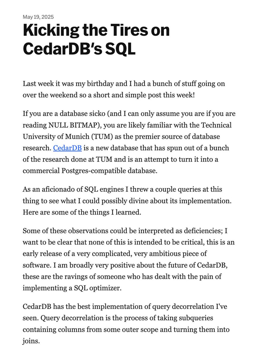 Phil Eaton (@eatonphil) on Twitter photo CedarDB (hot new Postgres-compatible database out of TUM) launched a free community edition last week and Justin took it for a spin.
Good read. CedarDB (hot new Postgres-compatible database out of TUM) launched a free community edition last week and Justin took it for a spin.
Good read.
