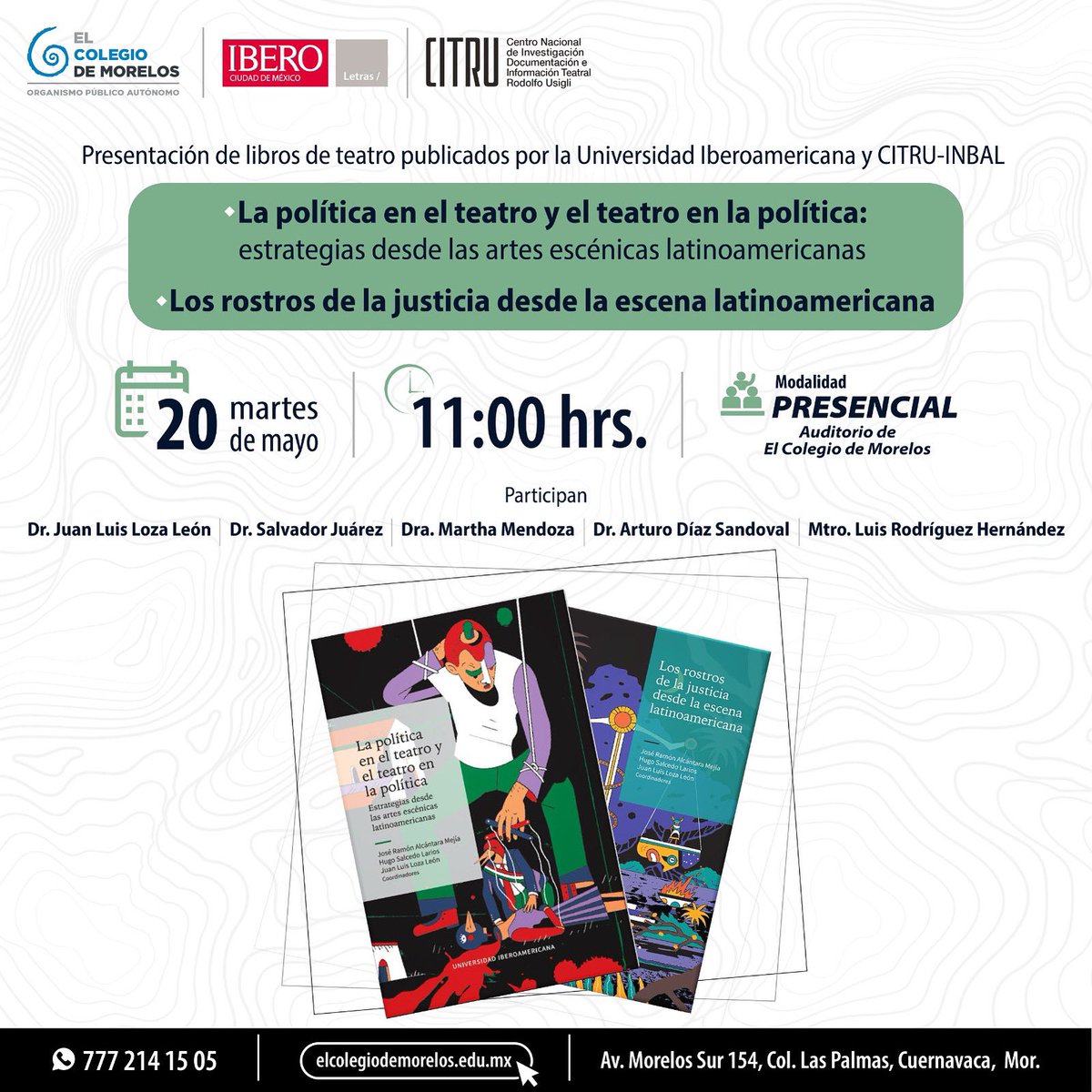 ¡Mañana presentaremos dos libros!

📅 martes 20 de mayo
🕘 11 h
📍 El Colegio de Morelos. Morelos Sur 154, Las Palmas, Cuernavaca, Mor. 

Aquierelos aquí:

Teatro: enlinea.uia.mx/libreriaVirtua…

Rostros: enlinea.uia.mx/libreriaVirtua…

<a href="/IBERO_mx/">IBERO CDMX</a> <a href="/IberoLetras/">Letras Ibero</a>
