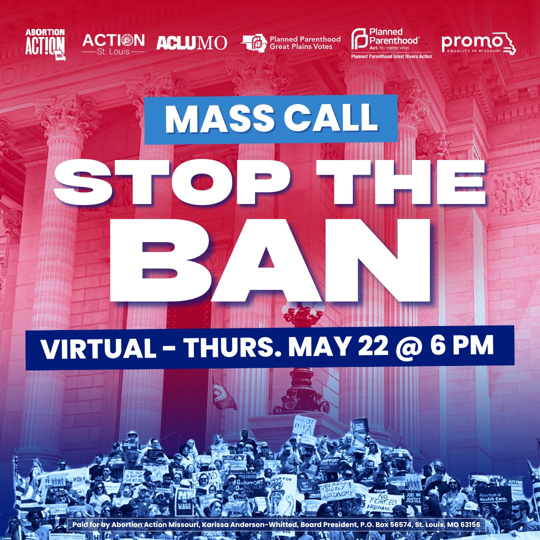 MASS CALL! Join the coalition behind the Amendment 3 campaign for an online Mass Meeting this Thursday, May 22 at 6:00 PM to receive an exclusive update and take action to stop the #MoLeg proposed abortion ban.

SIGN UP: bit.ly/STB-Call

#StopTheBan #AbortionAction