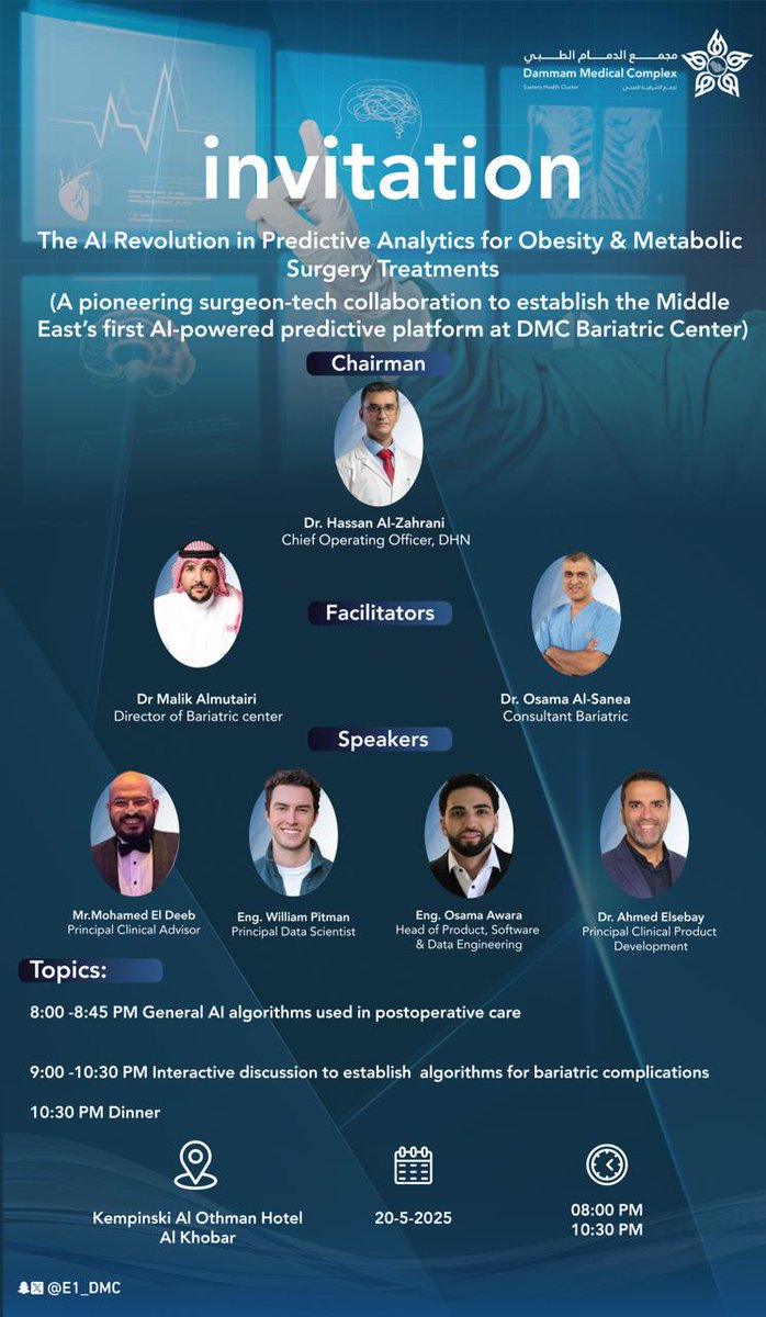 ✨|غـــــداً...

💡 ورشة عمل بعنوان"ثورة الذكاء الاصطناعي في التنبؤ بعلاجات جراحات السمنة والأمراض الأيضية"

(حوار مبتكر يوحّد جهود جراحي السمنة وخبراء التكنولوجيا لتأسيس أول منصة تنبؤية بالذكاء الاصطناعي في الشرق الأوسط بمركز السمنة بمجمع الدمام الطبي)
لـ #شبكة_الدمام_الصحية،