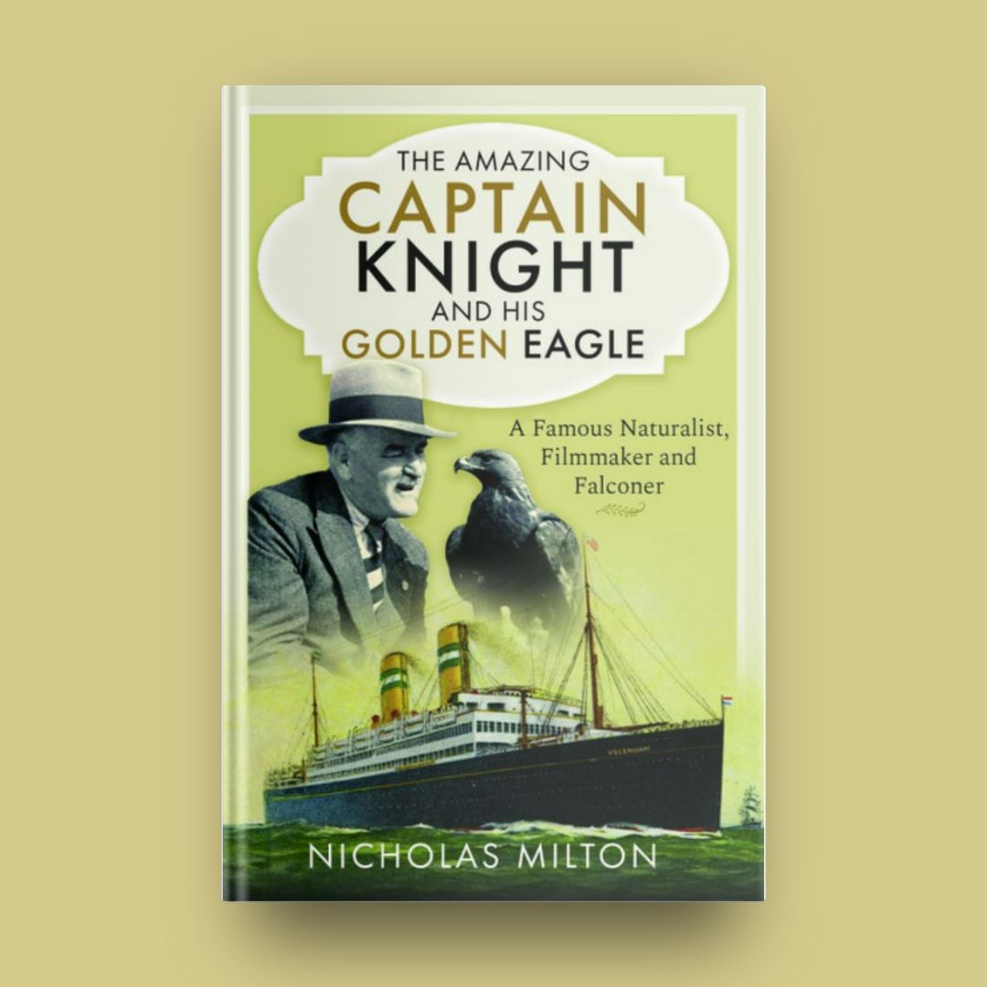 Pen & Sword Books (@penswordbooks) on Twitter photo #InThePress 📖 The Amazing Captain Knight and his Golden Eagle – A Famous Naturalist, Filmmaker and Falconer by <a href="/NicholasMilton/">Nicholas Milton</a>
📰 How the Attenborough of his day survived being torpedoed and helped boost morale during WW2
buff.ly/VqZvMNM #InThePress 📖 The Amazing Captain Knight and his Golden Eagle – A Famous Naturalist, Filmmaker and Falconer by <a href="/NicholasMilton/">Nicholas Milton</a>
📰 How the Attenborough of his day survived being torpedoed and helped boost morale during WW2
buff.ly/VqZvMNM
