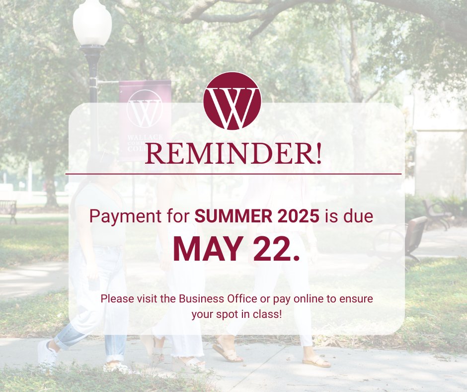 🌟 Don’t Forget! The final step in securing your classes is to complete payment for tuition and fees by May 22. Visit the Business Office or pay online by the deadline to keep your schedule safe and ensure your spot in class!

📚 See you soon for Summer 2025! ☀️😎