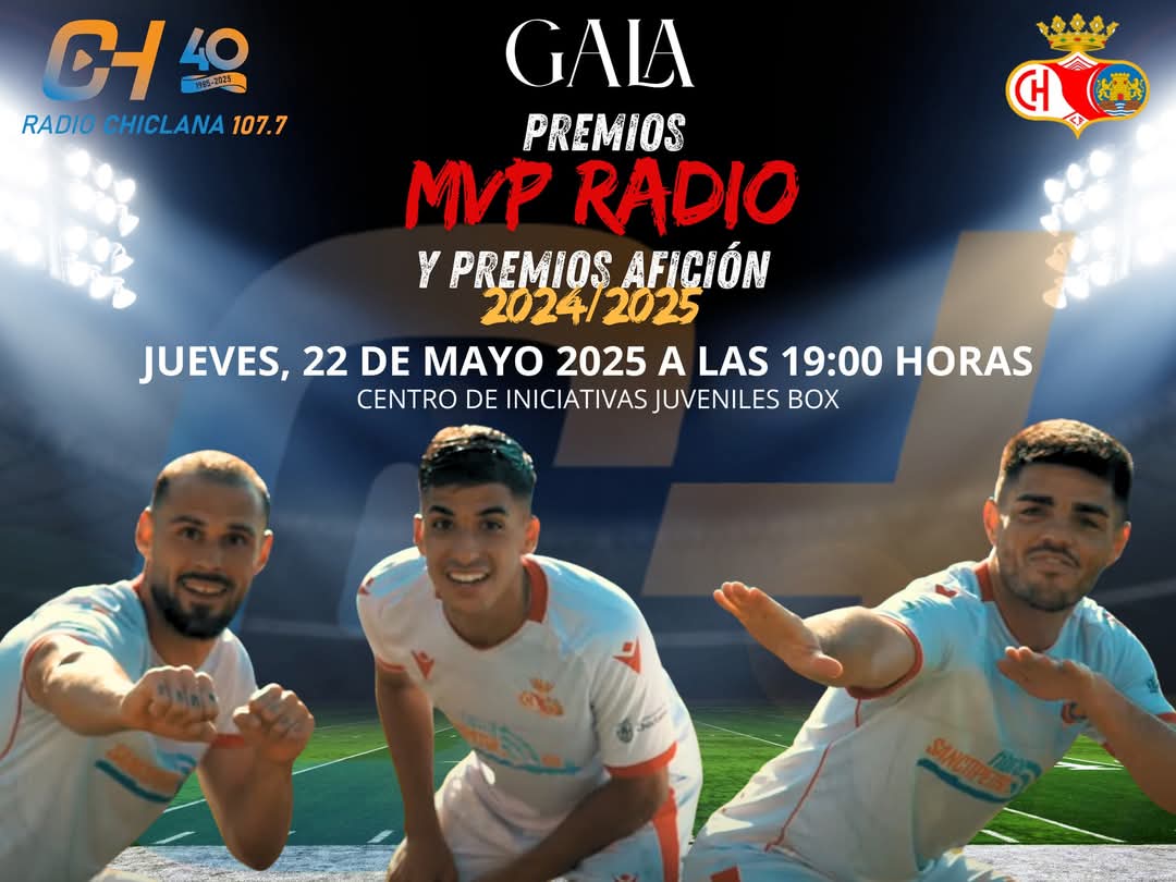 chiclana's tweet photo. Este jueves 22 a las 19:00 h. en el Centro de Iniciativas Juveniles Box, Radio Chiclana celebra la II Gala de los Premios #MVPRadio tras la temporada de retransmisiones de Fútbol 2024/25 y este año incluimos también por petición popular, los #PremiosAfición al @Chiclana_CF https://t.co/OG3AYRcVF5