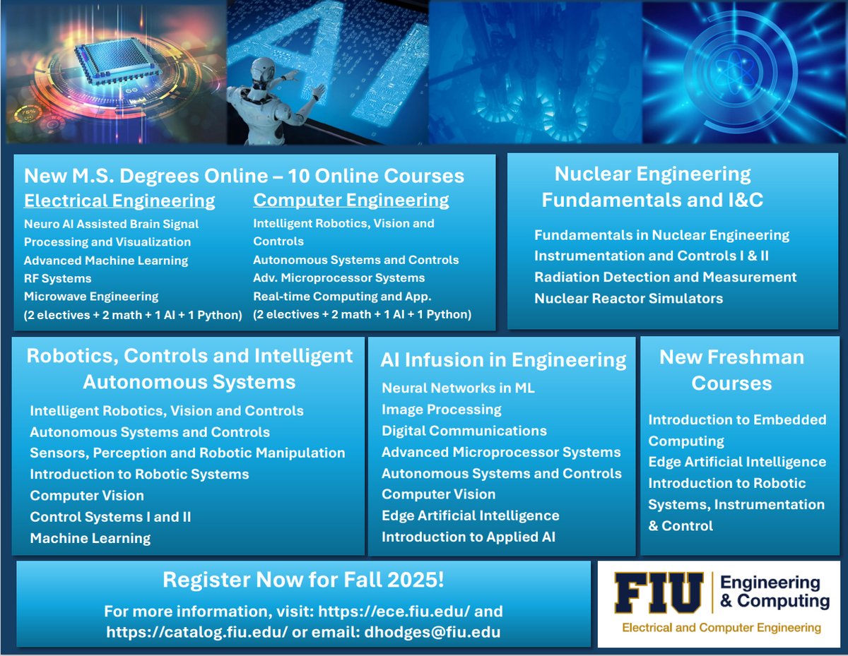 fiu_ece's tweet photo. 📢 Coming Fall 2025: FIU ECE is launching new &amp; enhanced courses, many with AI-powered content! 💡 Get ready to explore the future of tech in the classroom.

ECE Website: https://t.co/AKOlmvXmO6

 #FIUECE #AI #Fall2025 #FutureEngineers #TechEducation https://t.co/mrZ6inz2VV