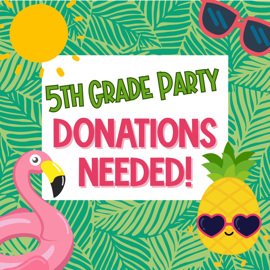 🎉We are excited to celebrate our 5th graders!! But we need some help!!

Please check the SUG to see where you can donate: signupgenius.com/go/20F084DADA6…