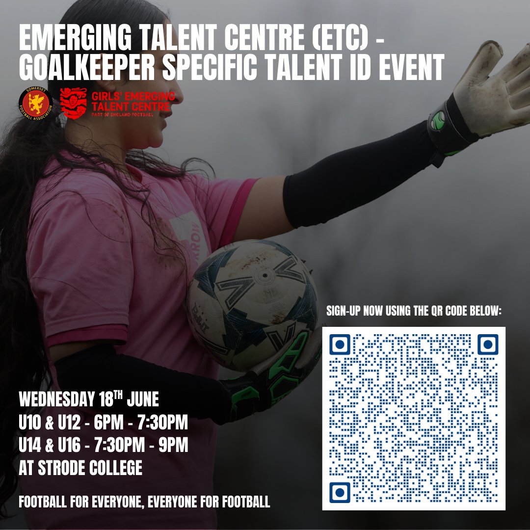 SomersetFA's tweet photo. 🧤 Female GKs wanted!

Somerset FA is hosting a GK Talent ID Event for the Emerging Talent Centre on Wednesday 18th June at Strode College.

📍 U10/U12: 6–7:30pm
📍 U14/U16: 7:30–9pm

Sign-up: https://t.co/X50DDOwm2W https://t.co/8jbutYk6Cq