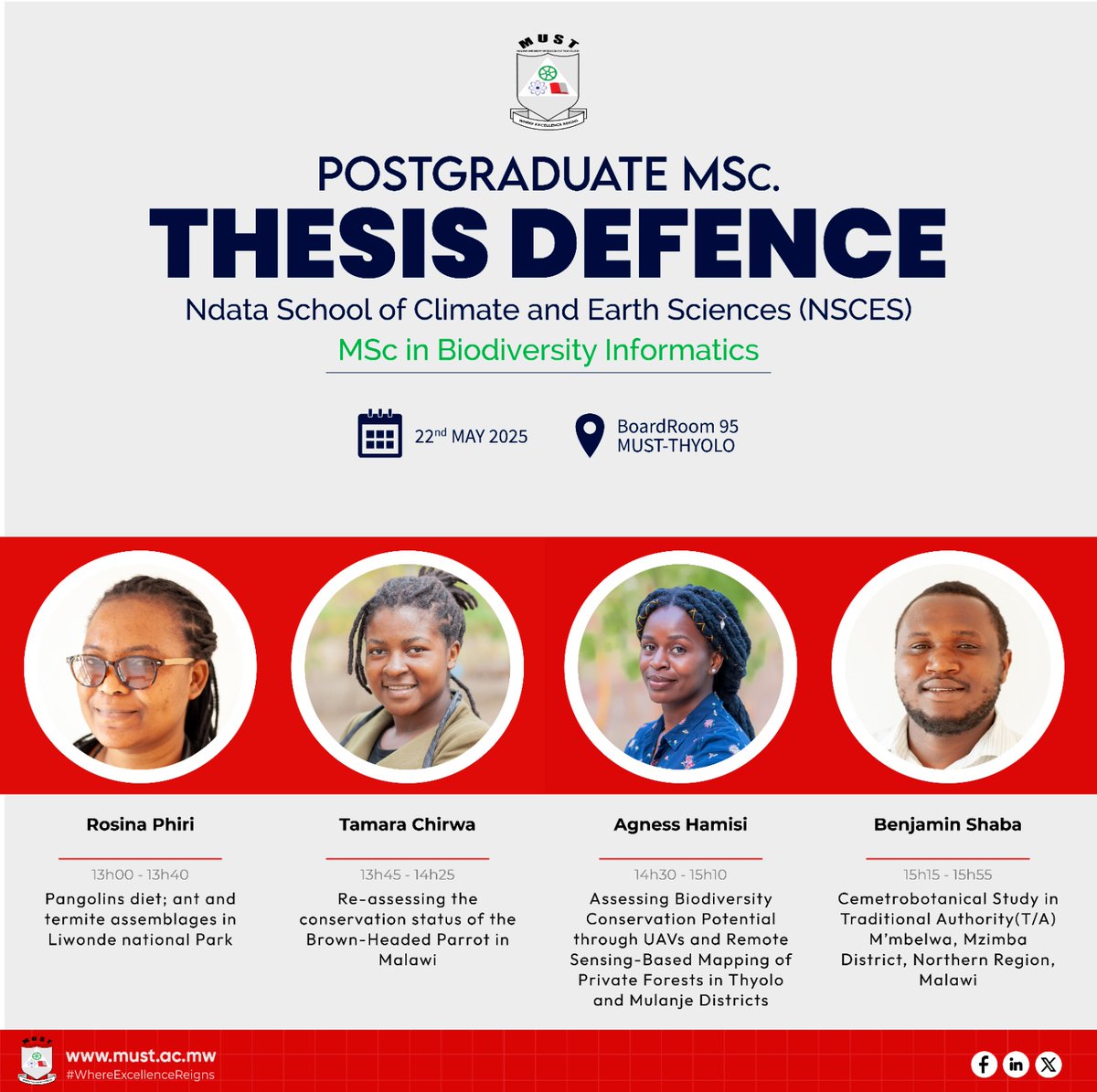 MSBiodiversity's tweet photo. An invitation to attend the public defences of the MSc in Biodiversity Informatics candidates, scheduled for May 22 and 23 at the MUST Thyolo Campus.

The defences will take place in Room 95, beginning at 9:00AM on both days. Please find the detailed schedules for each day below: https://t.co/XPMmUM60mK