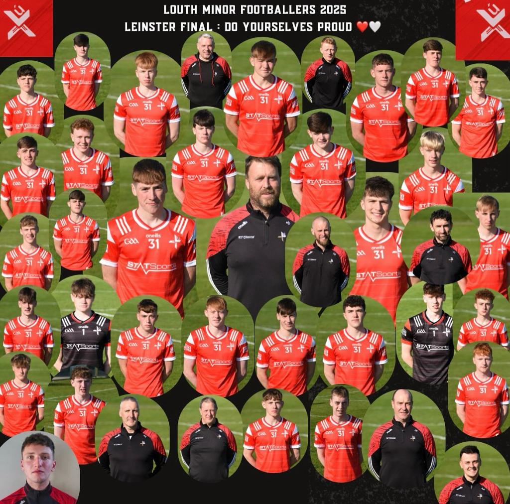 Best of luck to Senon Connolly, Conor Marron, Senan Hoey, Lee Casey and their Louth Minor teammates in the Leinster Final tonight against Offally in Newbridge. An Lú Abú!