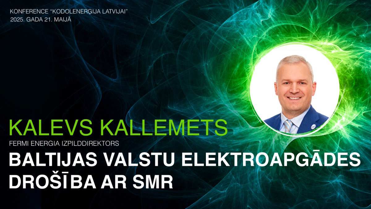 Biedrība "Attīstības un Inovāciju Mācību Centrs" (@aimclv) on Twitter photo <a href="/SIFlv/">Sabiedrības integrācijas fonds</a> <a href="/RTU_LV/">RTU</a> <a href="/fermienergia/">Fermi Energia</a> <a href="/Gen_Atomic/">Generation Atomic</a> <a href="/MPgovpl/">Ministerstwo Przemysłu</a> <a href="/QuixoticQuant/">Aidan Morrison</a> <a href="/MattiPaljakka/">Matti Paljakka</a> <a href="/VTTFinland/">VTT</a> <a href="/universitatelv/">Latvijas Universitāte</a> 🗣 Iepazīsties ar konferences “Kodolenerģija Latvijai” ekspertiem!
🇪🇪Kalevs Kallemets <a href="/kallemets/">Kalev Kallemets 🇪🇪❤️🇺🇦</a> no <a href="/fermienergia/">Fermi Energia</a> stāstīs par Baltijas valstu elektroapgādes drošību ar SMR.
Tiekamies konferencē 21. maijā! nuclear.lv
#SIF_NVOFonds #nuclearLV <a href="/SIFlv/">Sabiedrības integrācijas fonds</a> <a href="/RTU_LV/">RTU</a> <a href="/fermienergia/">Fermi Energia</a> <a href="/Gen_Atomic/">Generation Atomic</a> <a href="/MPgovpl/">Ministerstwo Przemysłu</a> <a href="/QuixoticQuant/">Aidan Morrison</a> <a href="/MattiPaljakka/">Matti Paljakka</a> <a href="/VTTFinland/">VTT</a> <a href="/universitatelv/">Latvijas Universitāte</a> 🗣 Iepazīsties ar konferences “Kodolenerģija Latvijai” ekspertiem!
🇪🇪Kalevs Kallemets <a href="/kallemets/">Kalev Kallemets 🇪🇪❤️🇺🇦</a> no <a href="/fermienergia/">Fermi Energia</a> stāstīs par Baltijas valstu elektroapgādes drošību ar SMR.
Tiekamies konferencē 21. maijā! nuclear.lv
#SIF_NVOFonds #nuclearLV