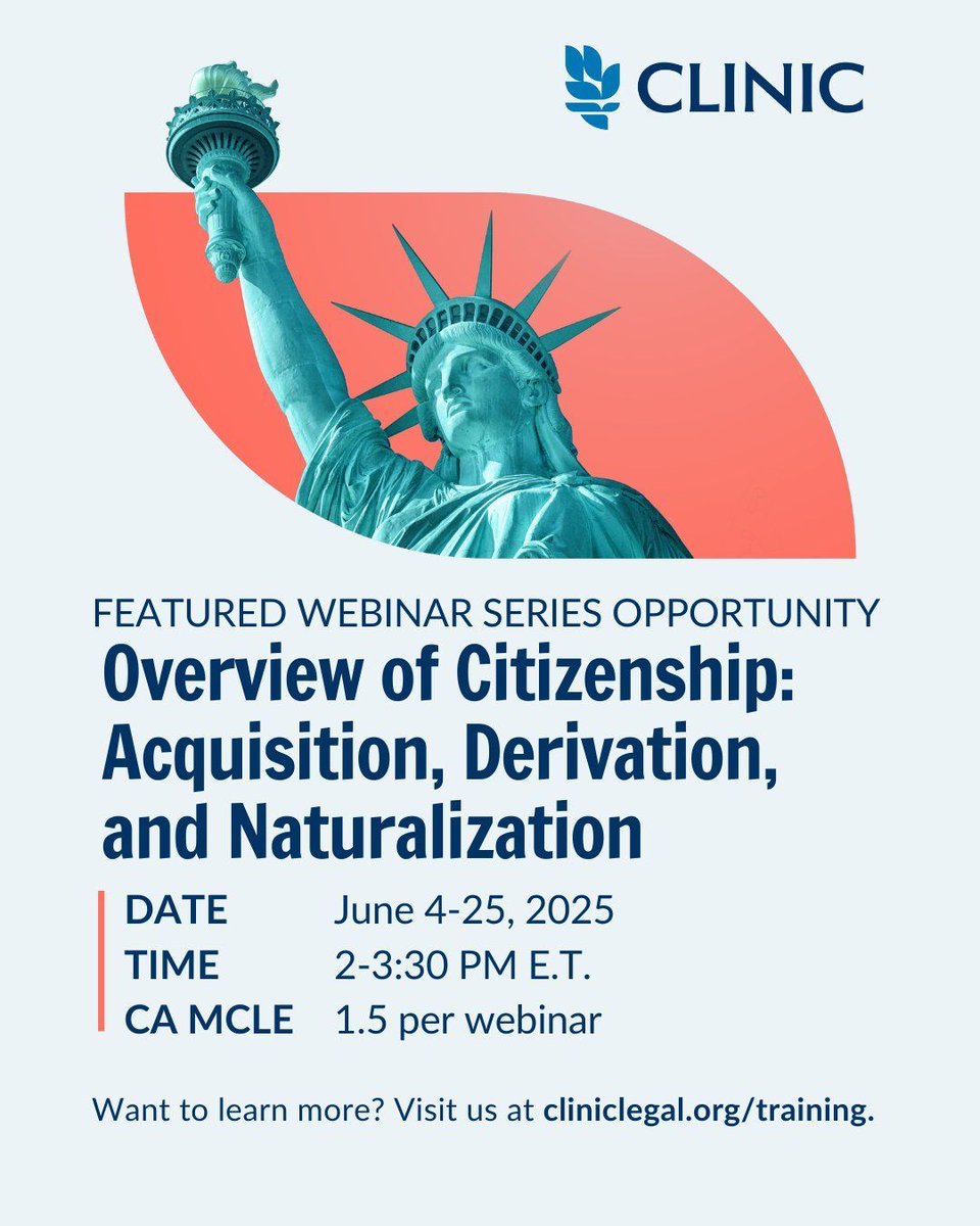 Join CLINIC for a four-part webinar series that covers the fundamentals of citizenship through acquisition and derivation, and the requirements for naturalization. The series will review requirements such as continuous residence and more.

🔗 cliniclegal.org/training/webin…