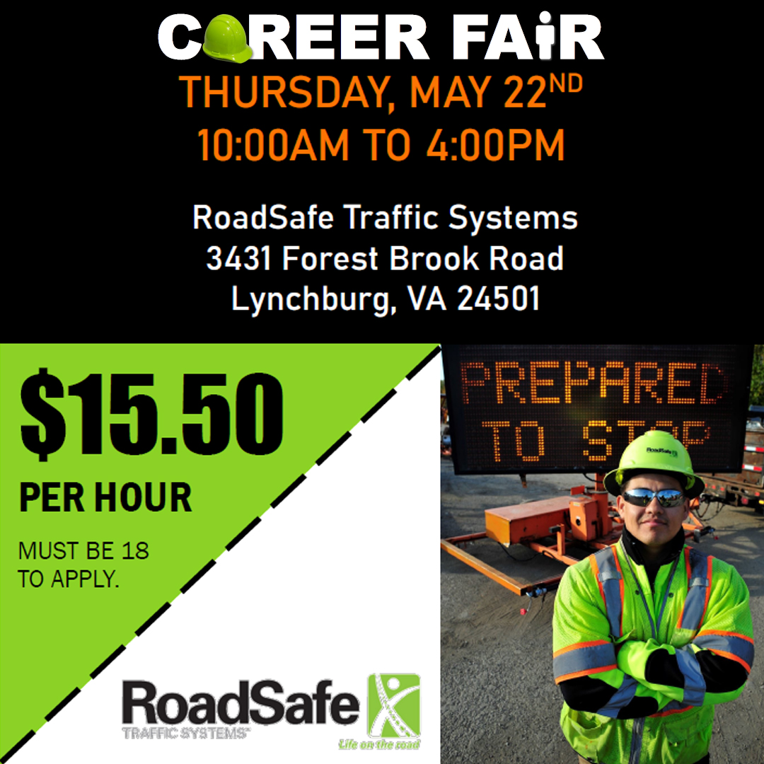 Virginia Career Works - Central Region (@vcwcentral) on Twitter photo Join <a href="/RoadSafeUS/">RoadSafe Traffic</a> for a Career Fair this Thursday, May 22, from 10AM - 4PM at their office on Forest Brook Road in Lynchburg. They are hiring flaggers to work in construction zones, with a starting salary of $15.50/hr. Must be 18 to apply. Join <a href="/RoadSafeUS/">RoadSafe Traffic</a> for a Career Fair this Thursday, May 22, from 10AM - 4PM at their office on Forest Brook Road in Lynchburg. They are hiring flaggers to work in construction zones, with a starting salary of $15.50/hr. Must be 18 to apply.