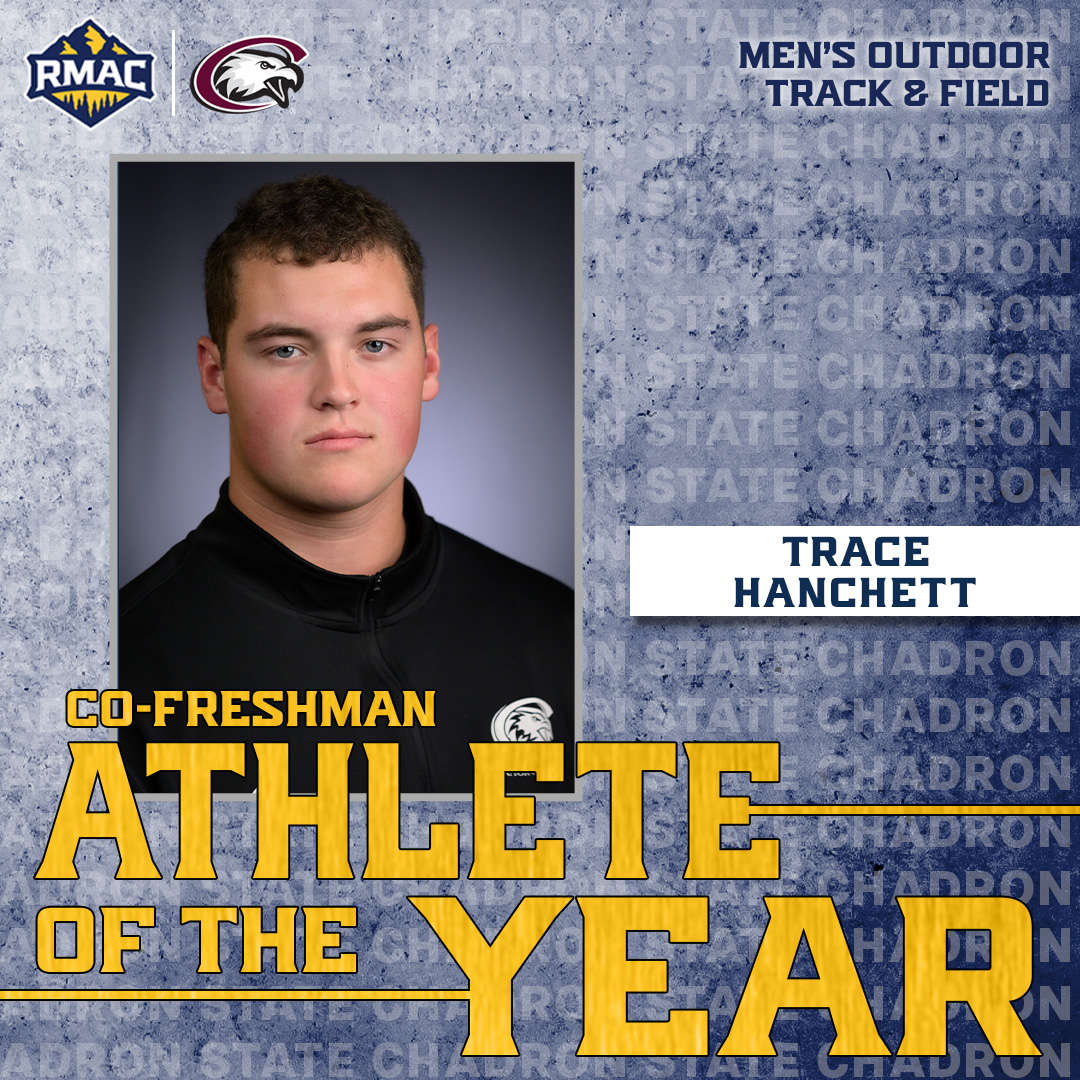 RMAC Sports (@rmac_sports) on Twitter photo The 2025 RMAC Men's Outdoor Co-Freshman Athlete of the Year!
Trace Hanchett, Chadron State!
#EverythingElevated | <a href="/CSCtrack/">CSC Track & Field</a> The 2025 RMAC Men's Outdoor Co-Freshman Athlete of the Year!
Trace Hanchett, Chadron State!
#EverythingElevated | <a href="/CSCtrack/">CSC Track & Field</a>