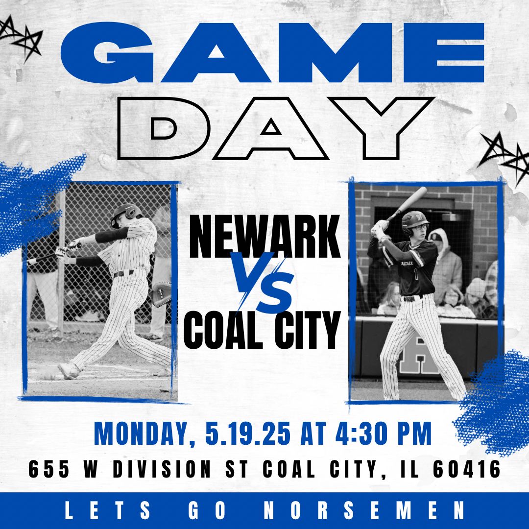🔥⚾️ Game Day Alert ⚾️🔥 

Newark Norsemen are hitting the road to face off against the Coal City Coalers🏟️

🗓️Today
⏰4:30 PM
📍655 W Division St Coal City, IL 60416

Let’s show out for our Norsemen! 🏆