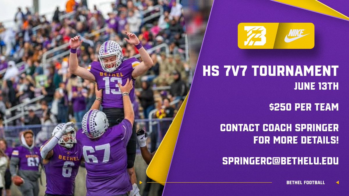 Bethel University Football (TN) (@bu_footballtn) on Twitter photo 🚨 Bethel University Football is hosting a 7 on 7 tournament for high schools that want to get some great competition this summer‼️
📅 June 13th
📍 Walter Butler Stadium
Coaches reach out to Coach Springer for more details
- springerc@bethelu.edu 🚨 Bethel University Football is hosting a 7 on 7 tournament for high schools that want to get some great competition this summer‼️
📅 June 13th
📍 Walter Butler Stadium
Coaches reach out to Coach Springer for more details
- springerc@bethelu.edu