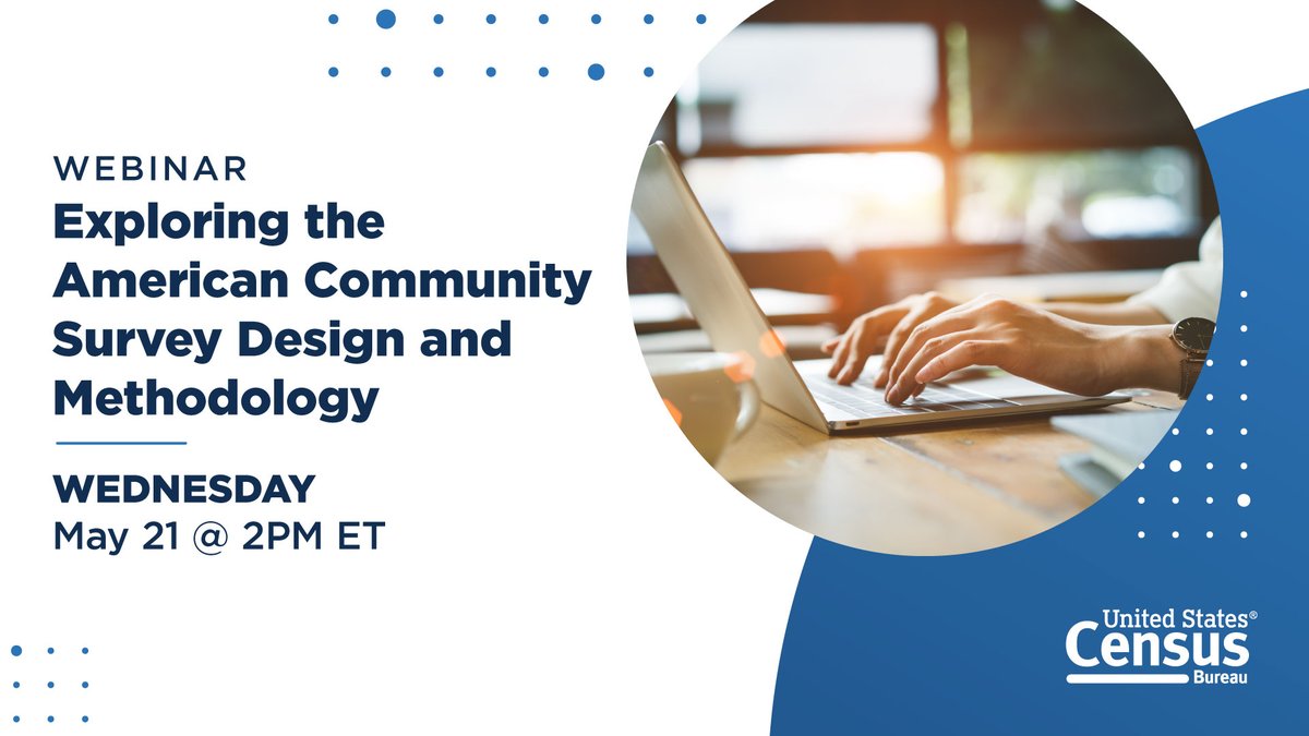uscensusbureau's tweet photo. Curious about the #AmericanCommunitySurvey? Join us this Wednesday to learn more.

Find out how we develop the survey sample, how we develop estimates, and our ongoing efforts to improve the ACS for both respondents and #ACSdata users.

https://t.co/4QC0gjknFc https://t.co/ib6h0QWr76
