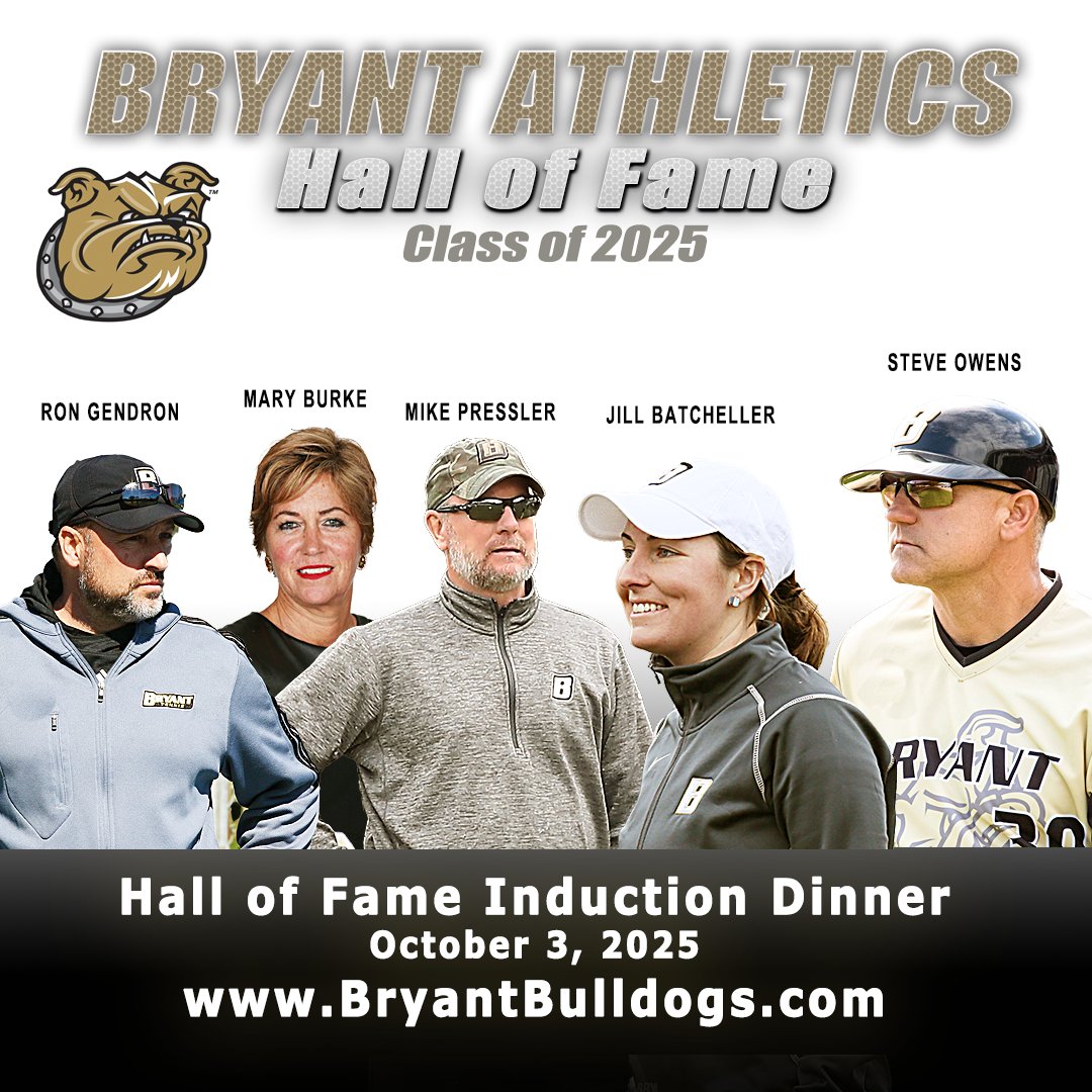 Bryant Athletics is pleased to announce the Hall of Fame Class of 2025 will feature former standout coaches who will be recognized on campus this fall. This year's class includes: Steve Owens, Mike Pressler, Mary Burke, Jill Batcheller, &amp; Ron Gendron.bit.ly/3FgUSVS