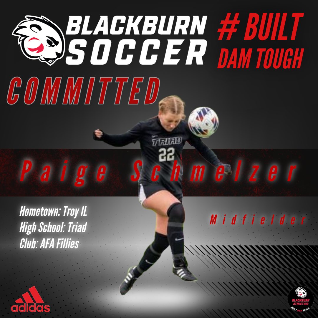Please welcome Paige Schmelzer, another quality student/athlete, to the Blackburn Women’s Soccer program
Triad HS, Troy IL
Club: AFA Fillies
Midfielder 
2024 State Finalist
Graduating Summa Cum Laude
Academic All Conference
Illinois State Scholar
4x High Honor Roll