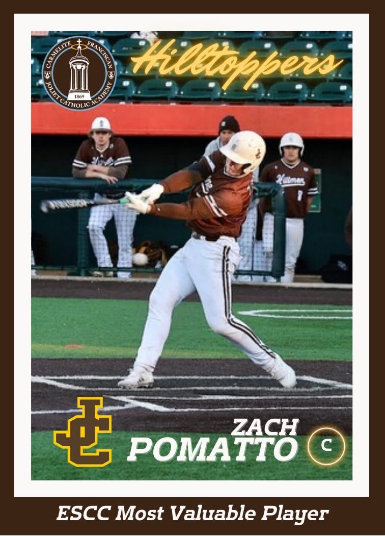 East Suburban Catholic Conference Most Valuable Player:

Senior Catcher Zach Pomatto

Conference Highlights

⚾️ .535 Batting Average
⚾️ .651 On Base Percentage
⚾️ 1.395 OPS
⚾️ .744 Slugging Percentage
⚾️ 23 Hits
⚾️ 6 Doubles
⚾️ 1 Home Run
⚾️ 18 RBI
⚾️ 12 Walks
⚾️ 6 Hit By Pitch