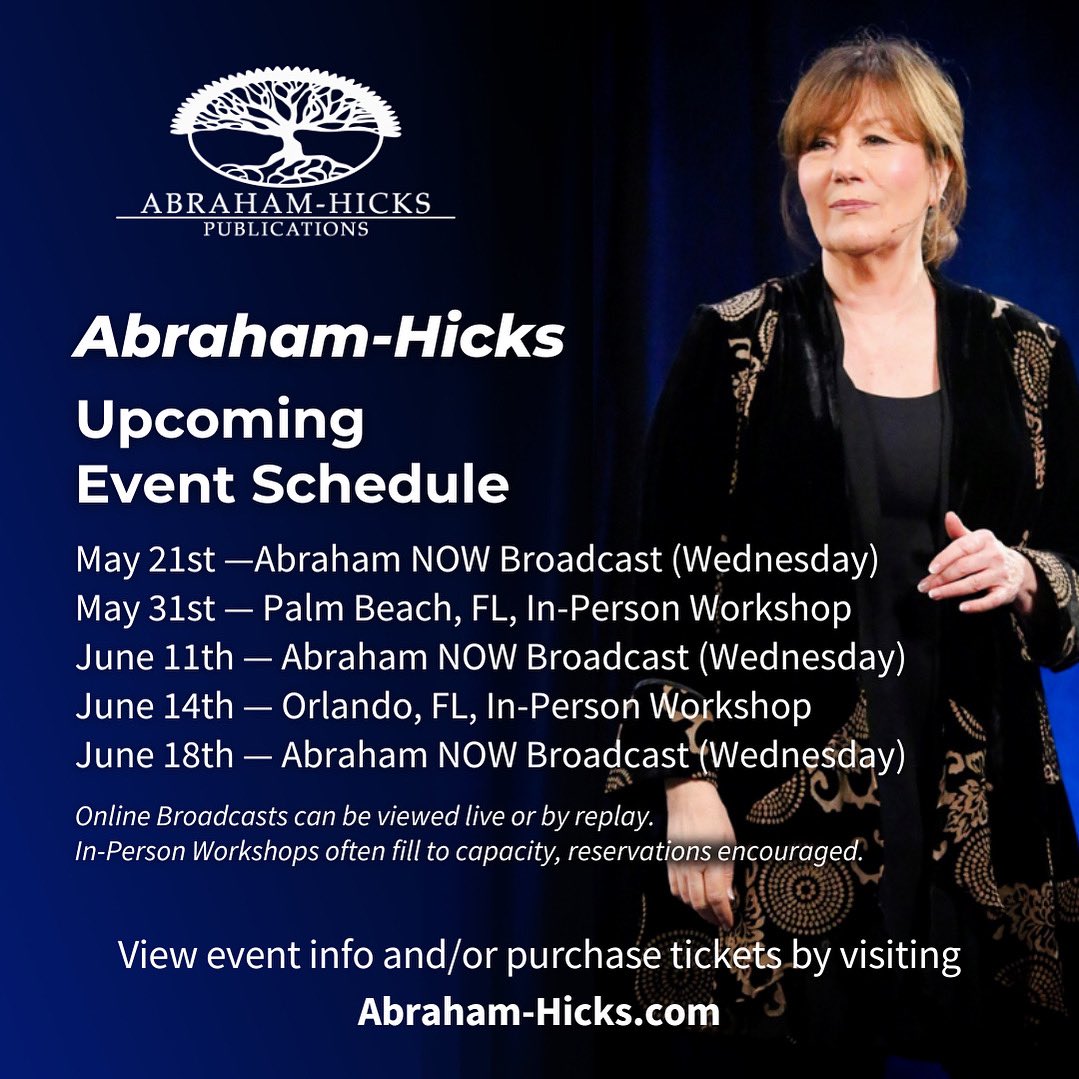 AbrahamHicks's tweet image. Abraham-Hicks upcoming event schedule - click to get your tickets or to see our complete schedule here: abraham-hicks.com/workshopsandcr…
#AbrahamHicks